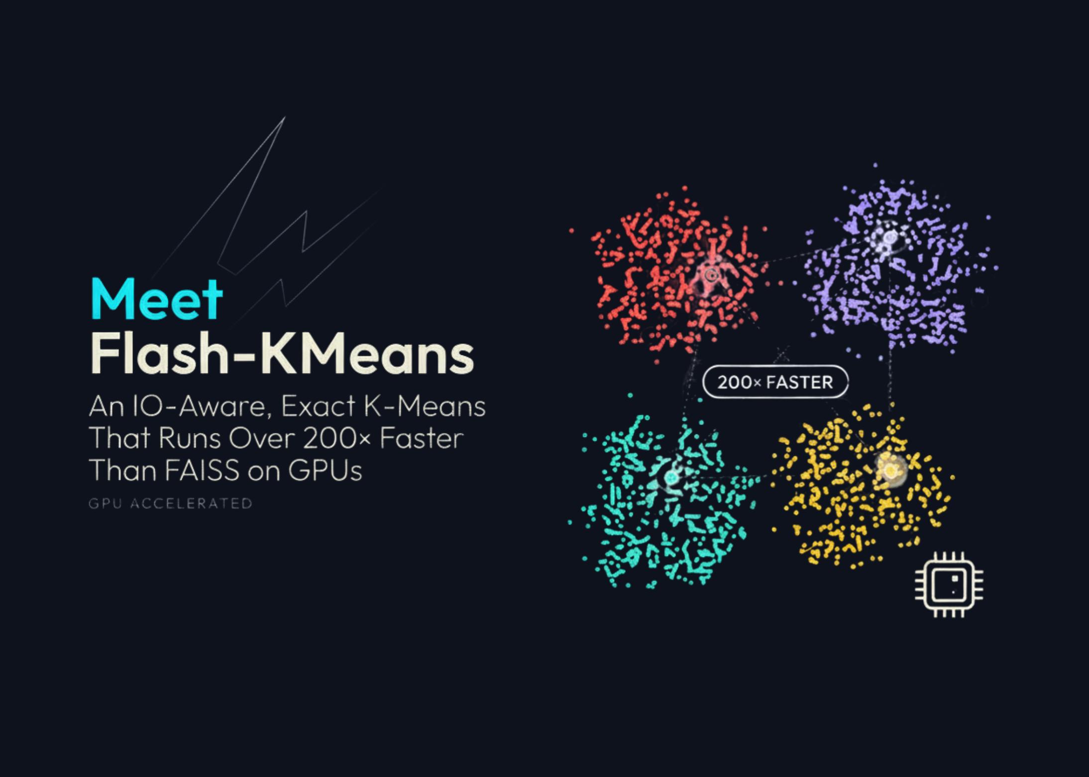 Flash-KMeans: Implementação Exata de K-Means Roda 200× Mais Rápido que FAISS em GPUs