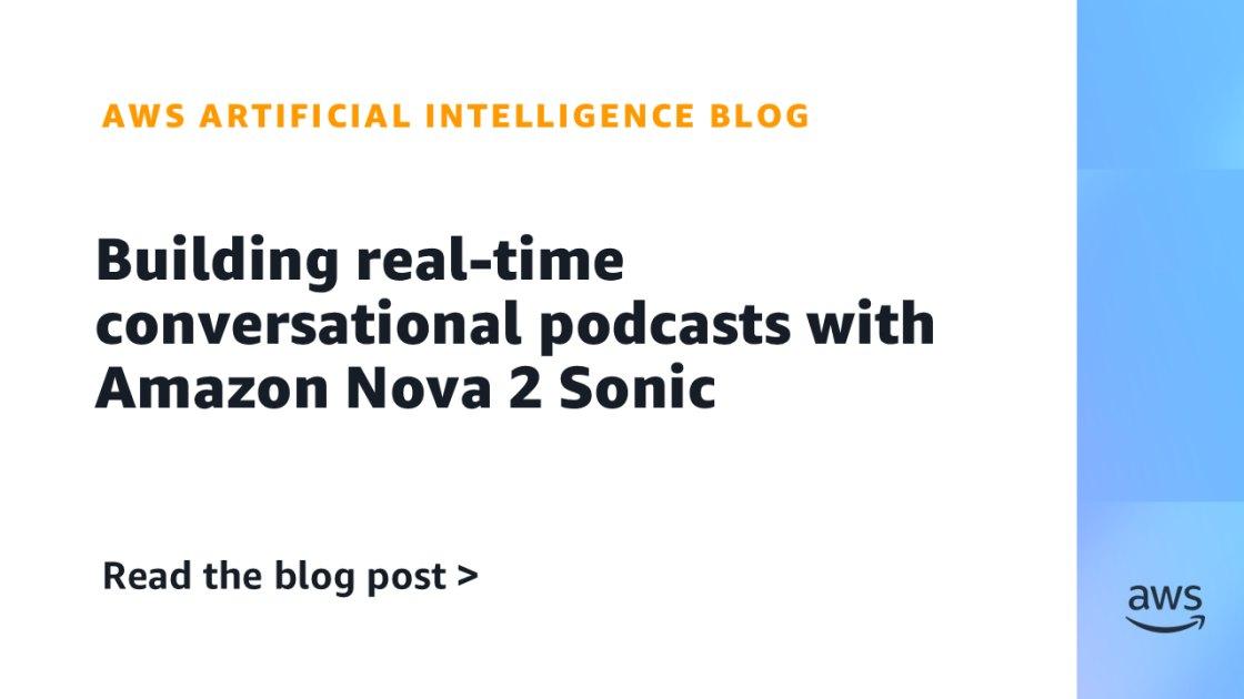Amazon Nova 2 Sonic revoluciona podcasts com geração de áudio conversacional em tempo real