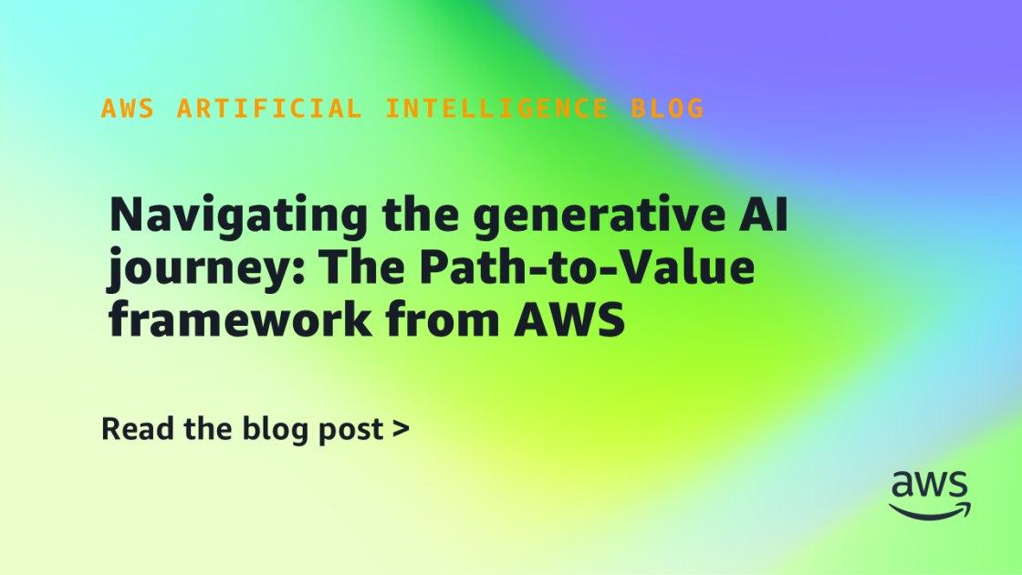 AWS lança framework Path-to-Value para acelerar a jornada com IA generativa