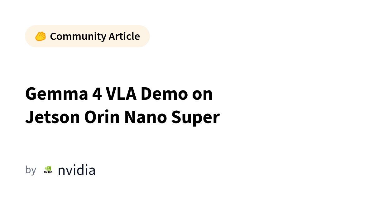 Como rodar a demo Gemma 4 VLA no NVIDIA Jetson Orin Nano Super: guia completo