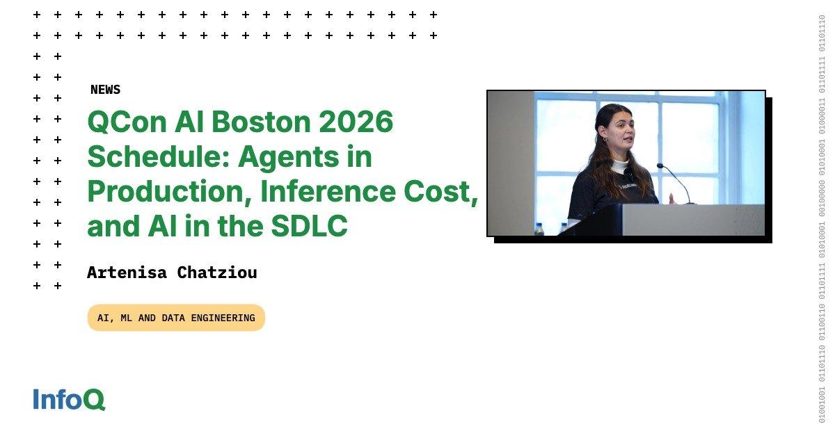 QCon AI Boston 2026: Programação Revela Desafios da IA em Produção e Impactos no Ciclo de Desenvolvimento de Software
