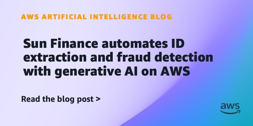 Sun Finance revoluciona verificação de identidade e detecção de fraudes com IA generativa na AWS