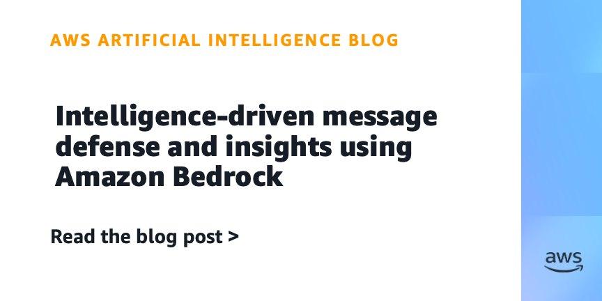 Amazon Bedrock: defesa inteligente contra mensagens e insights para negócios com IA generativa