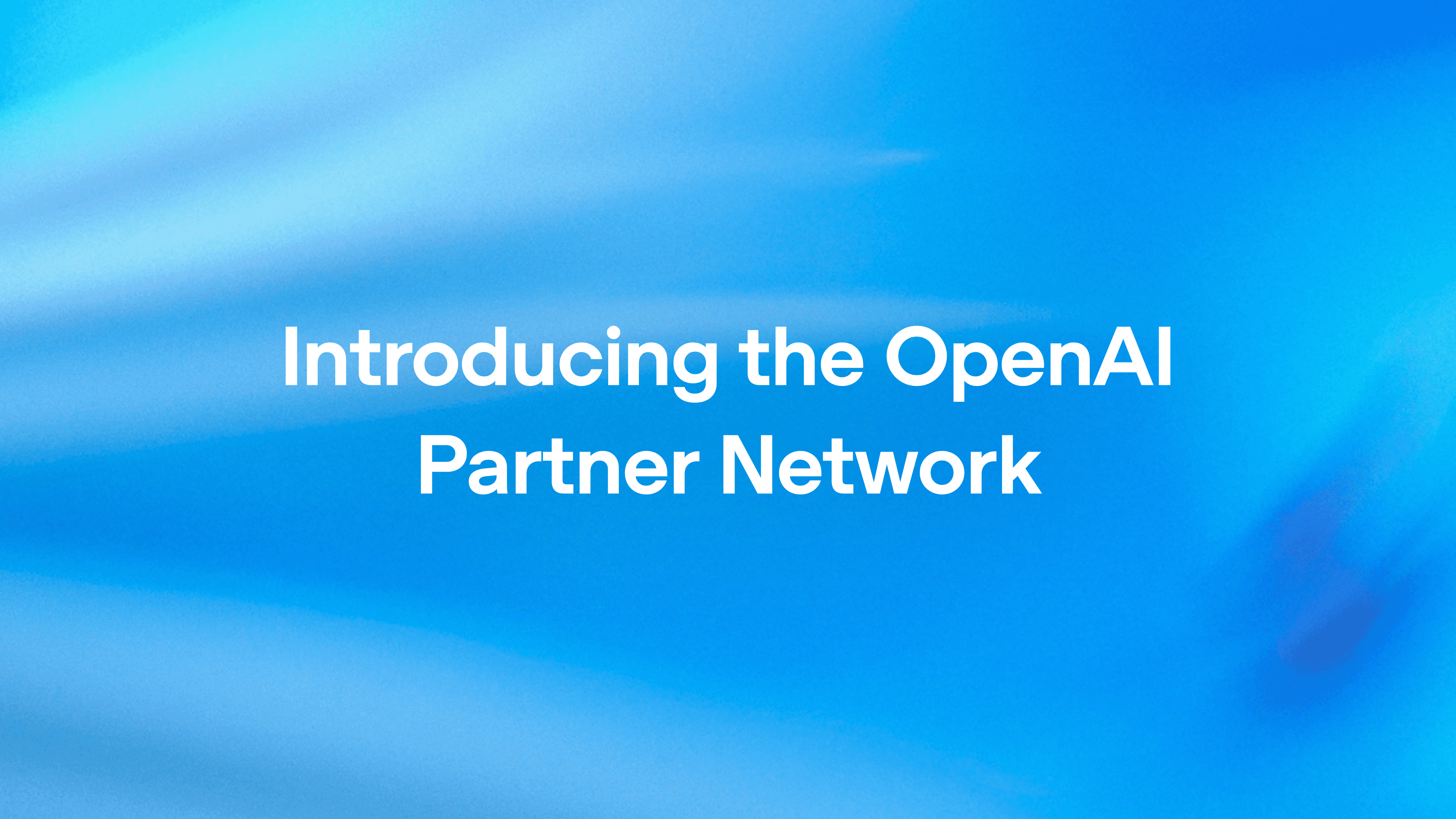 OpenAI Lança Rede de Parceiros com Investimento de US$ 150 Milhões