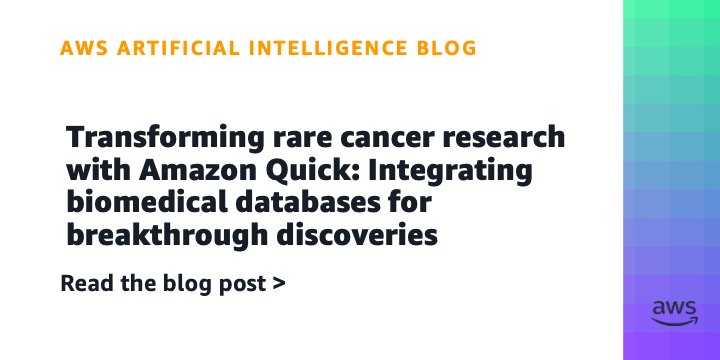 Amazon Quick Research: Revolucionando a Pesquisa em Cânceres Raros com Integração de Dados Biomédicos