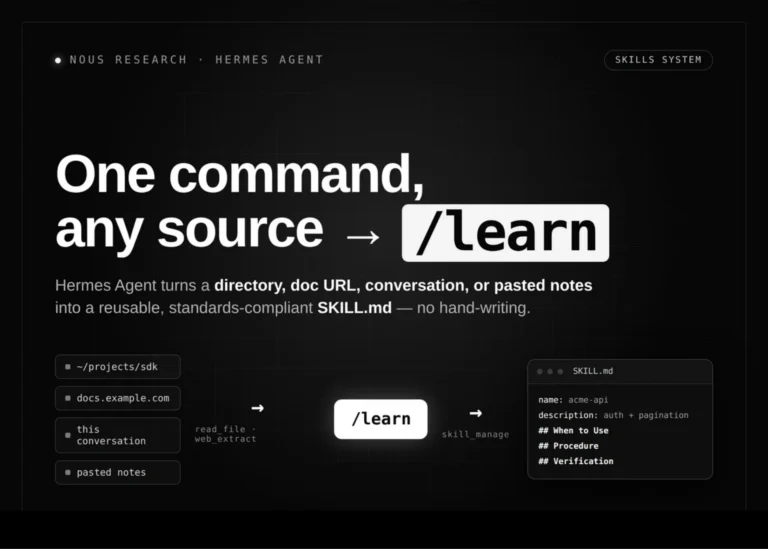 Nous Research adiciona /learn ao Hermes Agent: crie skills sem escrever SKILL.md